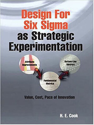 cover image of Design for Six Sigma as Strategic Experimentation